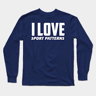 I Love Sport Patterns Long Sleeve T-Shirt